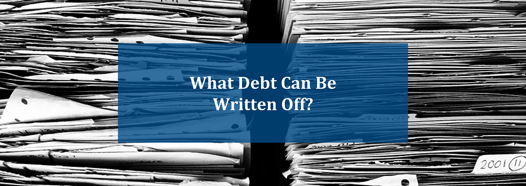 What Debt Can Be Written Off - Know Your Options